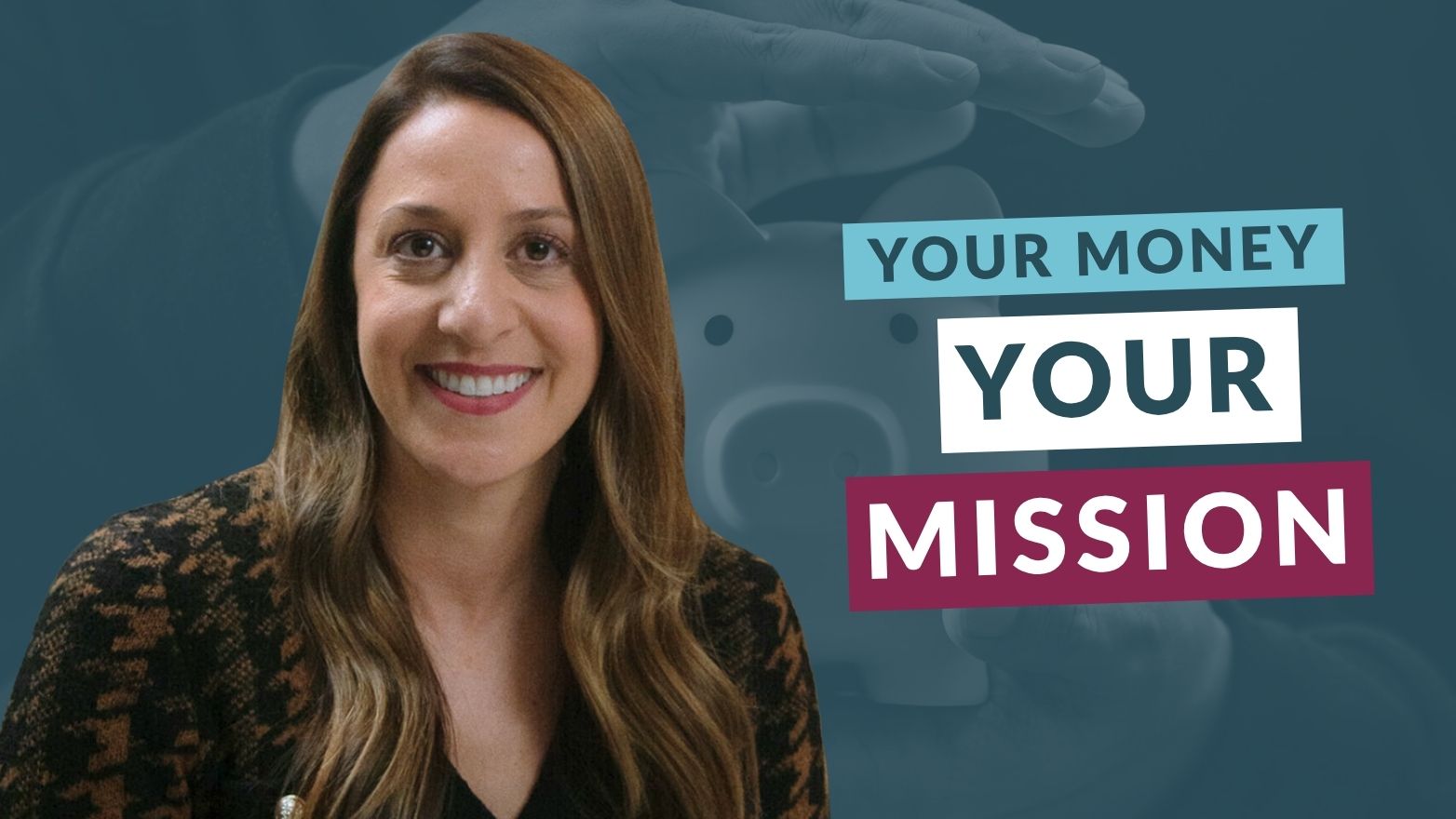 Brittany Sparks next to the Your Money. Your Mission. Logo